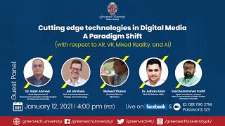 Cutting edge technologies in Digital Media (VR, AR, MR. XR & AI)