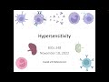 Immunology Fall 2022: Lecture 32 Autoimmunity and Hypersensitivity