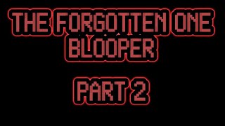 The Forgotten One 2- A Gorilla Tag Movie Booper