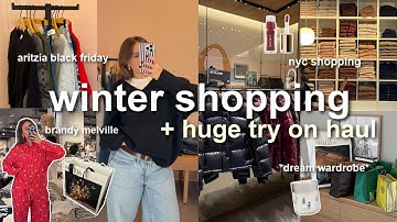 how to BUILD YOUR DREAM WINTER WARDROBE ❄️ huge try on haul & shopping vlog (aritzia, brandy, aerie)