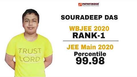 Souradeep Das | WBJEE Rank- 1 | JEE Main Topper | Pathfinder
