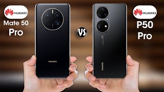 Huawei Mate 50 Pro vs Huawei P50 Pro - Comparison