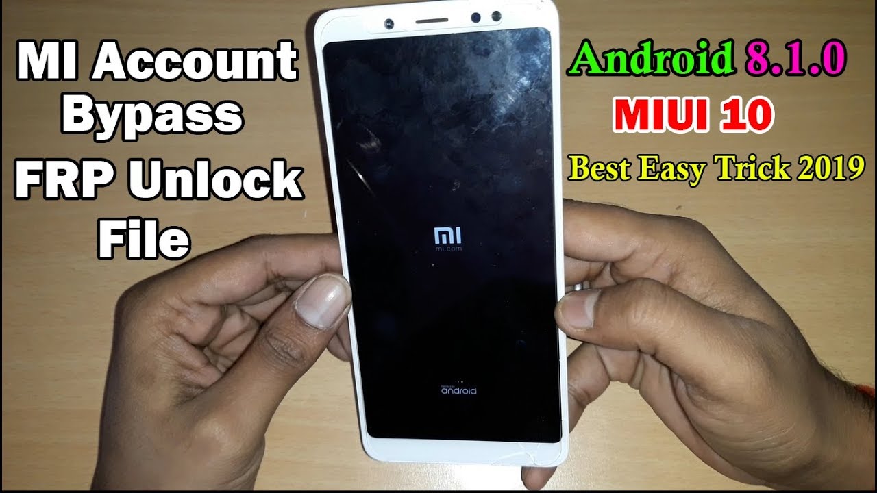 Redmi Note 5 Pro MI Account Bypass FRP Unlock Android 8.1.0 Without Any