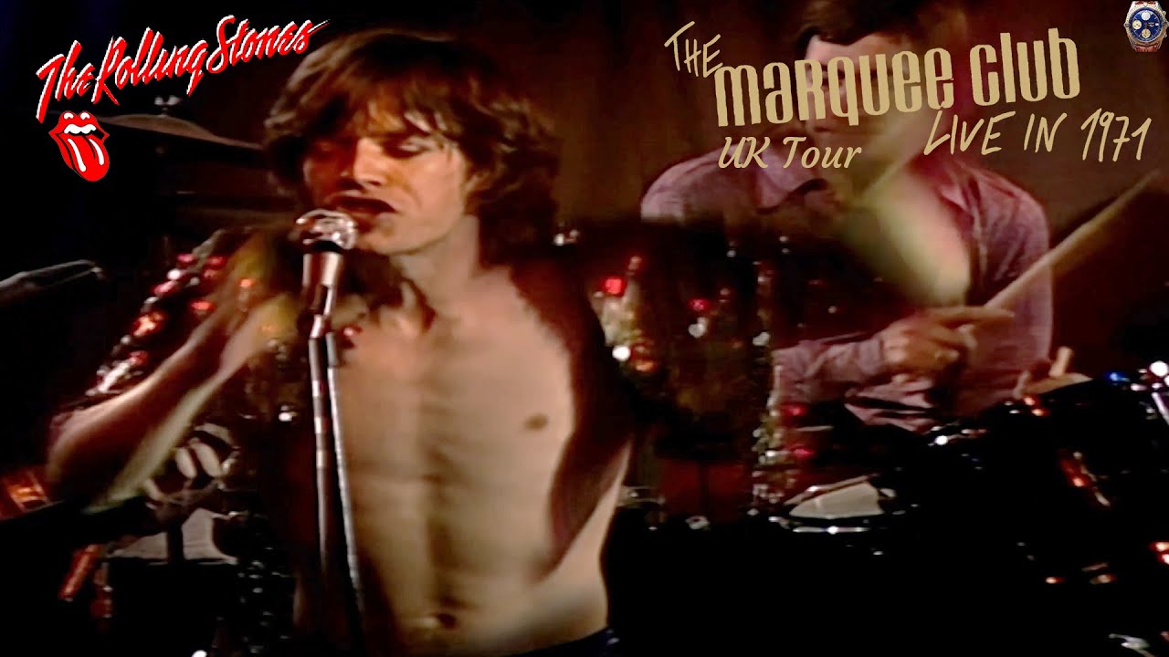 洋楽 Rolling Stones The Marquee Club Live The Rolling Stones rip through a sweaty Marquee Club set in 1971