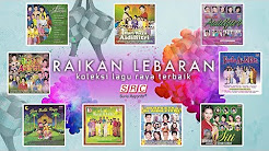 Video Mix - Raikan Lebaran Vol 1 - Koleksi Lagu Raya Terbaik - Playlist 