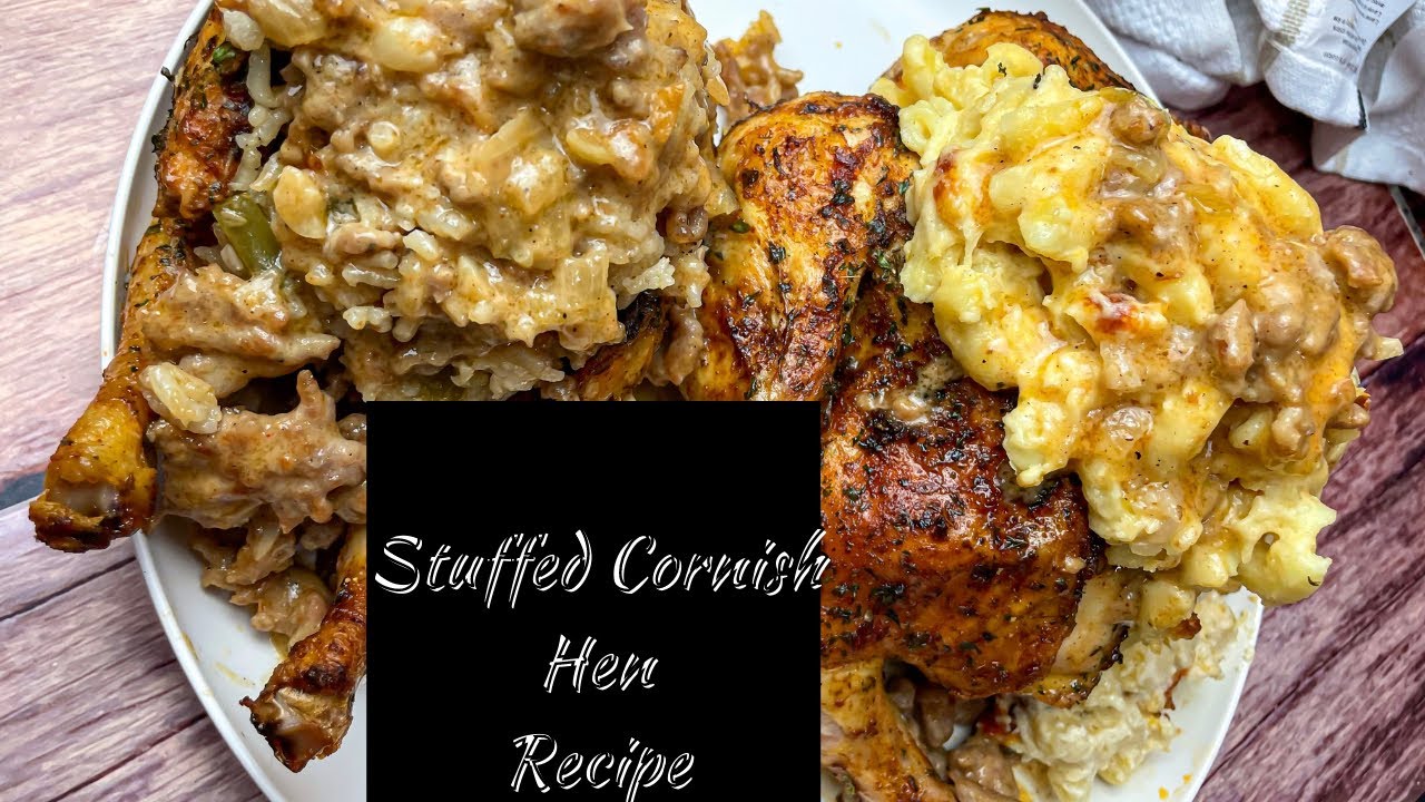 STUFFED CORNISH HEN Mac & Cheese Stuffed Cornish Hen Dirty Rice