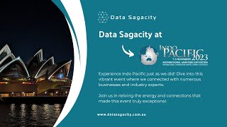 Data Sagacity at the Indo Pacific 2023 International Maritime Exposition