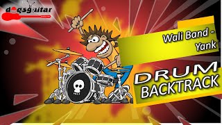 Wali Band - Yank drumless | TANPA DRUM BACKTRACK