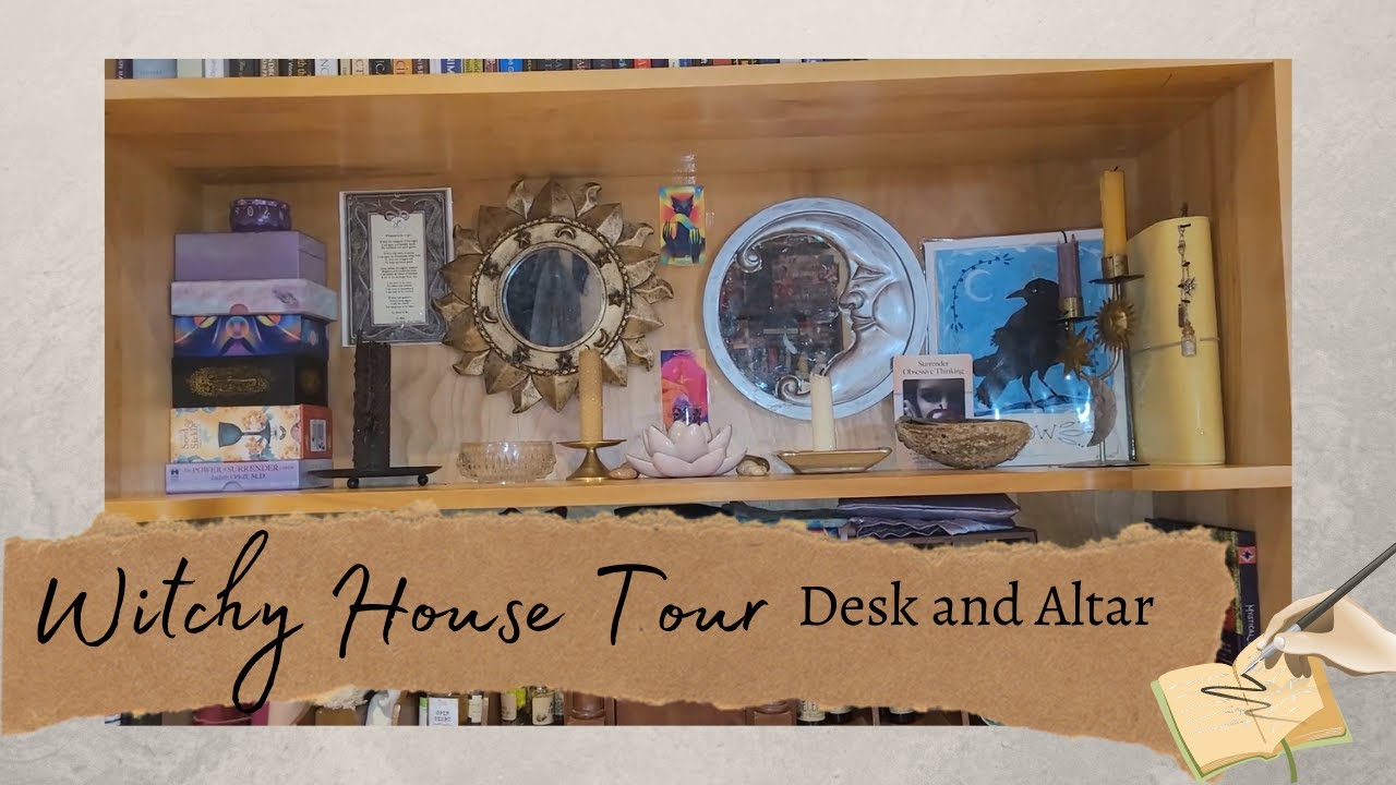 Witchy House Tour - Desk and Altar Tour - Sacred Space Tour