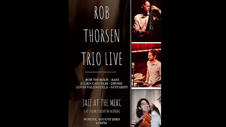 THE MERC presents Rob Thorsen Trio at AGMCLive.