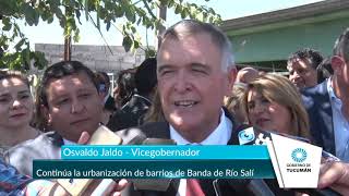 Continúa la urbanización de barrios de Banda de Río Salí - Tucumán Gobierno