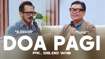 DOA PAGI GSJS with Ps. Michael Gunawan and Ps. Juan Mogi - Pk.05.00 (2 October 2025)