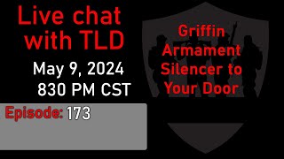 Live with TLD E173: Silencer to Your Door