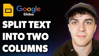 How to Split Text into Two Columns in Google Slides (Full 2025 Guide)