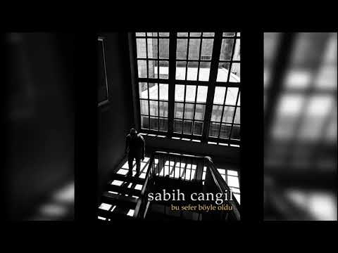 Sabih Cangil - Ağlamıyorum (Official audio)