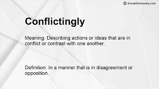 Conflictingly Meaning