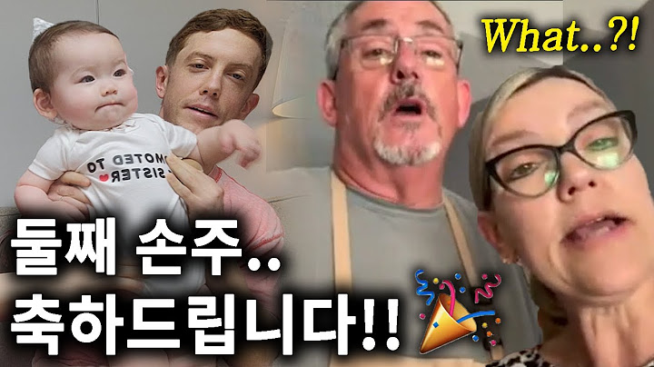 미국 시부모님께 둘째 임밍아웃! 첫째와는 매우 다른 둘째 임신 반응ㅋㅋㅋ