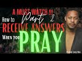 how to get your prayers answered instantly/how to receive answer when you pray/prophet lovy elias