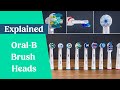 Oral-B Electric Toothbrush Heads Explained 2023