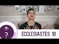 How to not ruin your life | Ecclesiastes Bible Study