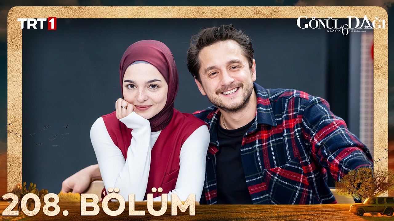 Gönül Dağı 208. Bölüm @trt1