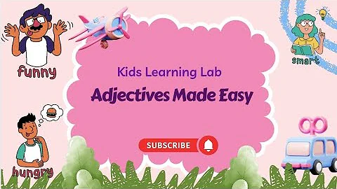 “Adjectives for Kids ✨ | Describing Words Made Easy | Fun English Learning”