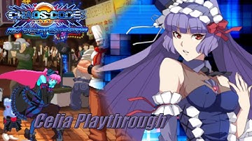 Chaos Code -New Sign of Catastrophe- (PC/Steam) - Celia Arcade Playthrough