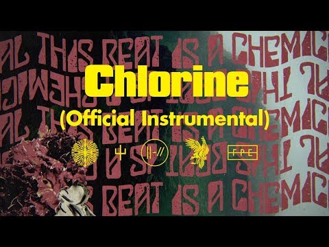 Twenty One Pilots: Chlorine