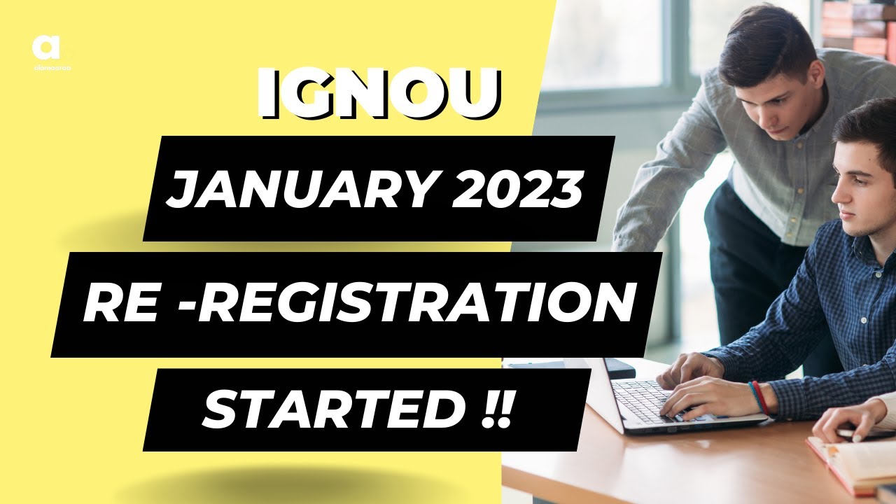 IGNOU Re Registration Started | January 2023 | Full Details - YouTube