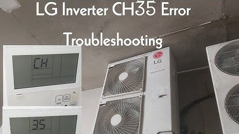 LG Inverter V Error CH35 Troubleshooting Video.