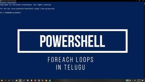 18 Powershell Basics in Telugu - Foreach Loops