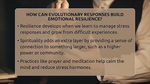 How Can Evolutionary Responses Build Emotional Resilience? - Spiritual Universe Unlocked