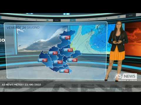 A3 NEWS METEO | 23/06/2022
