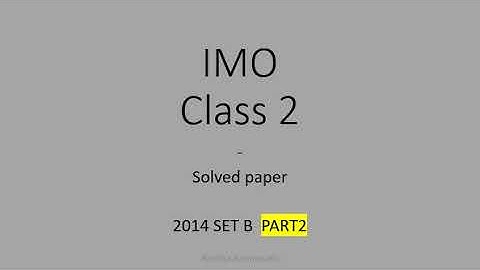 CLASS 2  IMO 2014 SET B PART 2