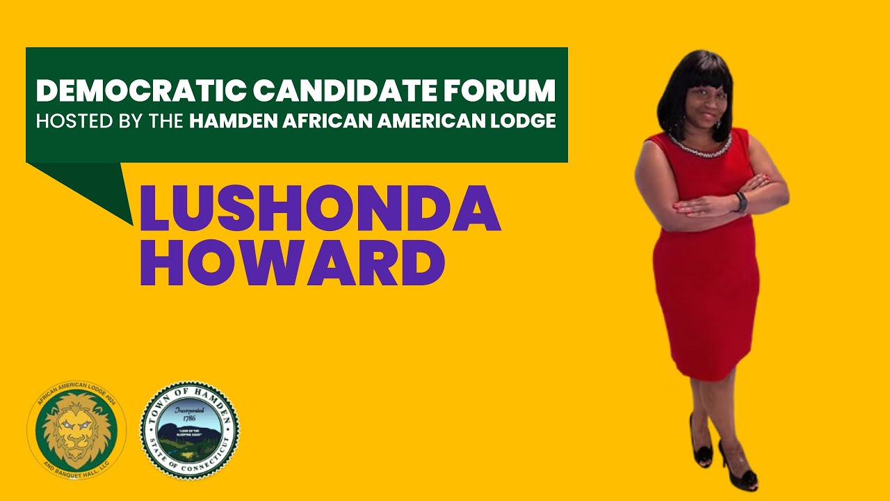 Hamden African American Lodge Candidate Forum
