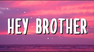 ◢ ◤ Avicii - Hey Brother (Lyrics Video) Resimi