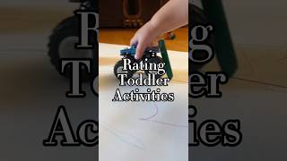 Rating Toddler Activities
