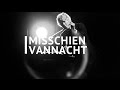 Miniature de la vidéo de la chanson Misschien Vannacht