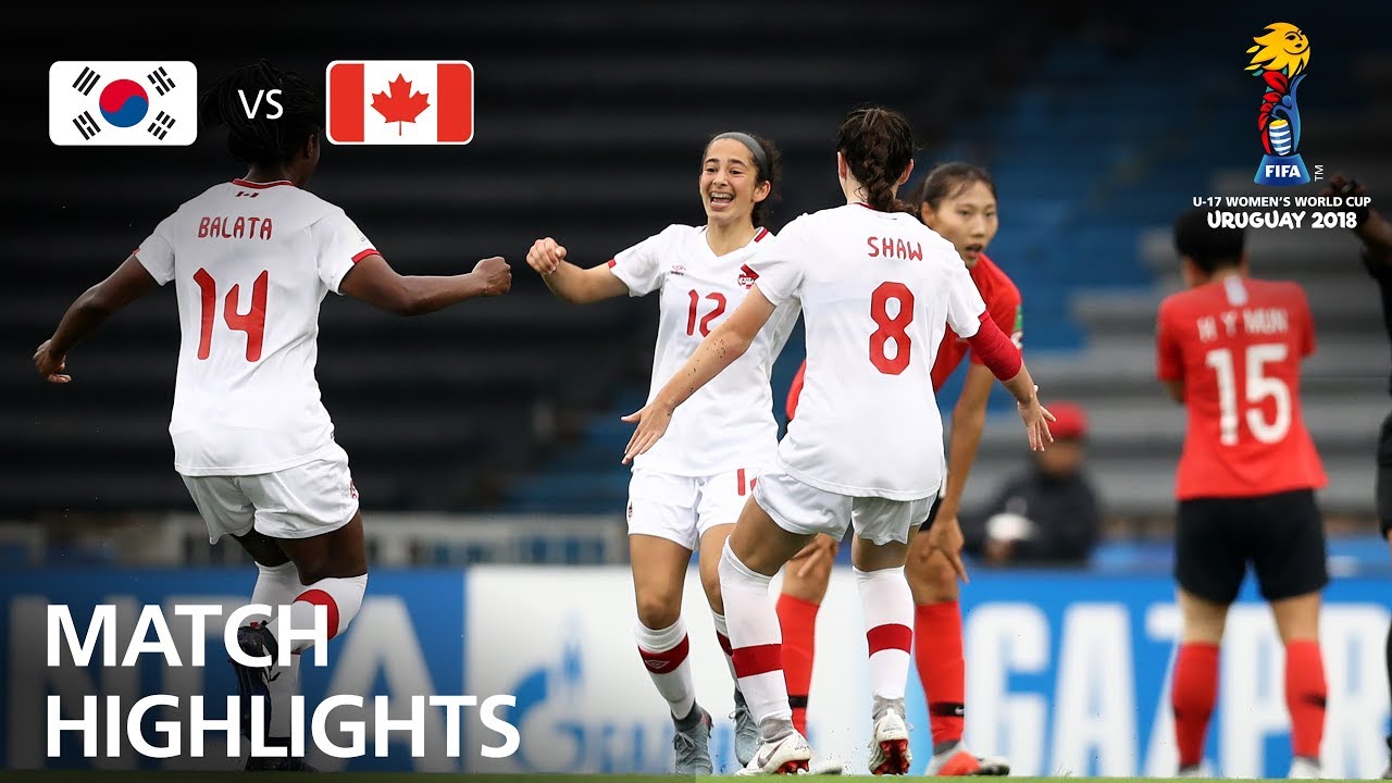Korea Republic v Canada FIFA U17 Women’s World Cup 2018™ Group D