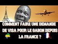 Comment faire une demande de visa pour le Gabon depuis la France ? Formulaire de demande de visa !