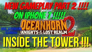 Oceanhorn 2 English New Gameplay Part 2 Inside The Tower Meeting With Master Mayfair