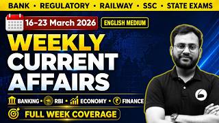 Weekly Current Affairs 16 - 23 March 2026 | Full Week Coverage | English Medium | Oliveboard