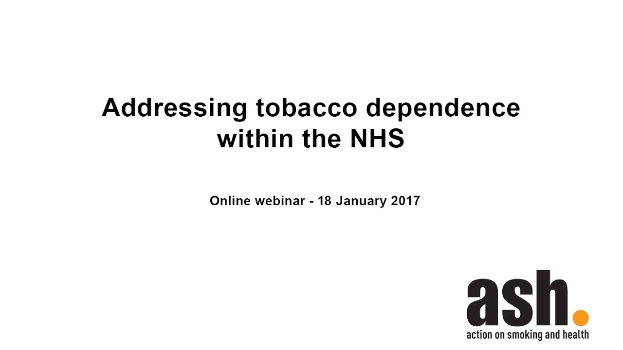 Addressing Tobacco Dependence within the NHS