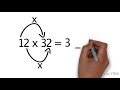 Math astuce comment multiplier deux nombres de deux chiffres facilement