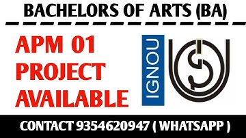 APM 01 Ignou Project / Ignou BA Project submission / APM 01 Project Work