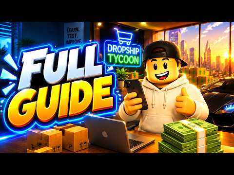 Dropshipping Tycoon GUIDE! (Get Money Fast, Tips &amp; Tricks, NOOB To PRO) ROBLOX