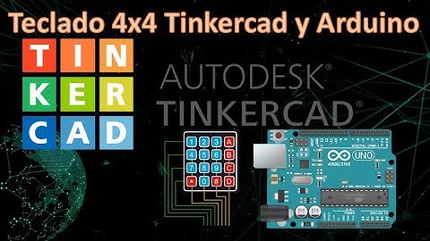 Simulando un Teclado Matricial 4x4 en Tinkercad con Arduino