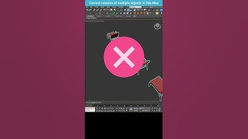 How to Rotate Multiple Objects Correctly in 3ds Max #shorts  #3dsmax #objectrotation