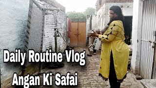 Angan Ki Safai Vlog
