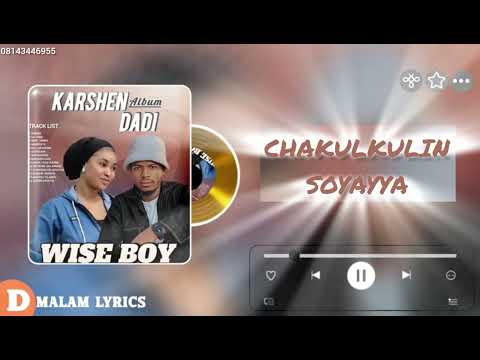 WISE BOY CHAKULKULIN SOYAYYA